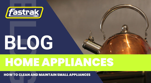 How to Clean and Maintain Small Appliances