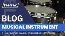5 Common Mistakes Drummers Make When Changing Drum Heads