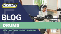How to Get Started Playing Drums