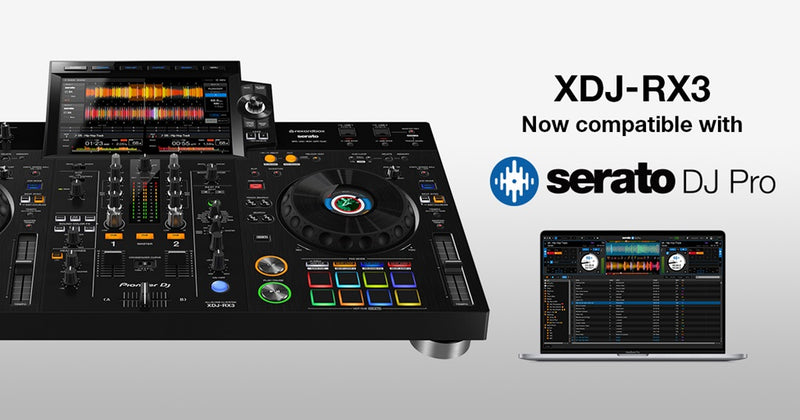 XDJ-RX3 now officially supports Serato DJ Pro