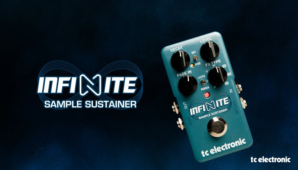 TC Electronic New Product Release: INFINITE SAMPLE SUSTAINER - Fastrak
