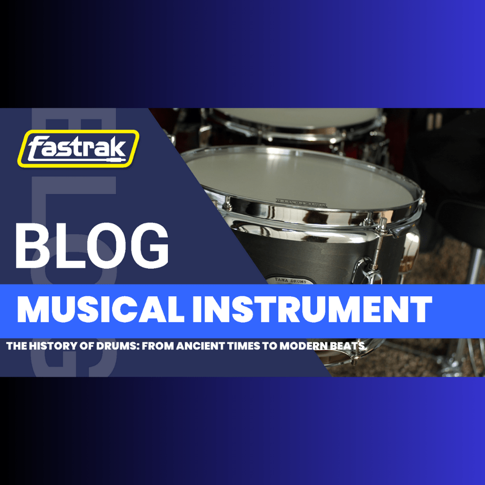 The History of Drums: From Ancient Times to Modern Beats - Fastrak